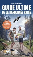 Guide ultime de la randonnée ratée