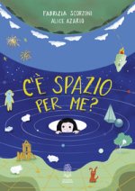 C'è spazio per me?