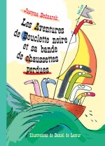 Les aventures de Bouclette noire et sa bande de chaussettes perdues