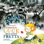 ricetta di Luce nella città di Fretta