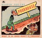 V/A:  Headin' For The Poorhouse - What To Do When Money Is Through?