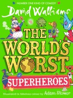 World’s Worst Superheroes