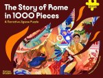 The Story of Rome in 1000 Pieces /anglais