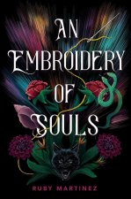 An Embroidery of Souls