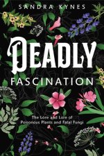 Deadly Fascination