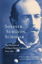 Soldier, Surgeon, Scholar