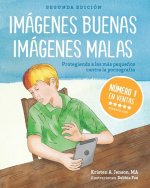 Imágenes buenas, imágenes malas