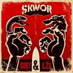 Škwor: Sliby & Lži LP