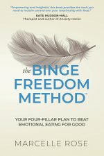 The Binge Freedom Method