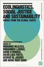 Ecolinguistics, Social Justice and Sustainability