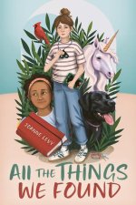 All the Things We Found