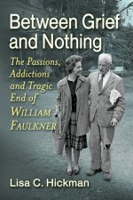 Between Grief and Nothing