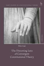 The Distorting Lens of Convergent Constitutional Theory