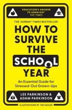 How to Survive the School Year