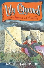Lily Quench and the Treasure of Mote Ely