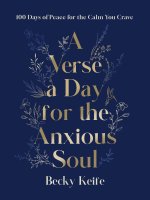 A Verse a Day for the Anxious Soul