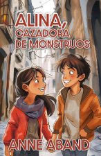 Alina, cazadora de monstruos