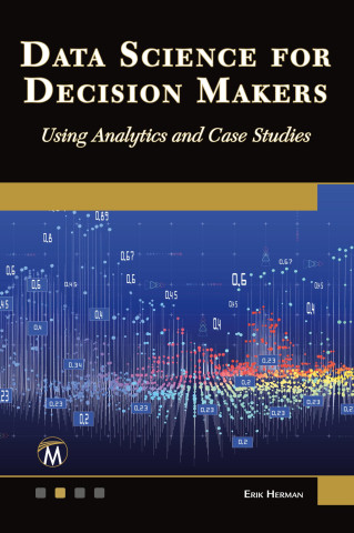 Data Science for Decision Makers