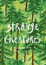 Strange Creatures