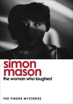 The Woman Who Laughed (the Finder Mysteries)