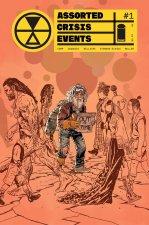 Assorted Crisis Events Volume 1