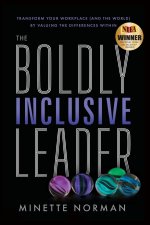 The Boldly Inclusive Leader