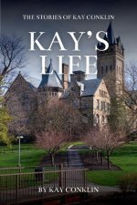 Kay's Life