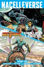 Nacelleverse Vol. 2: Sectaurs and Power Lords