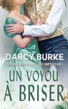 Un voyou ? briser