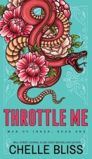 Throttle Me