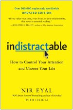 Indistractable (Updated Edition)