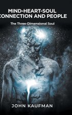 Mind-Heart-Soul Connection and People