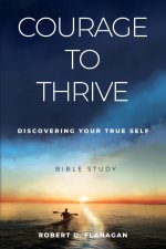 Courage to Thrive