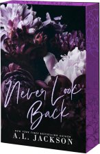 NEVER LOOK BACK
