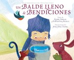 Un Balde Lleno de Bendiciones (a Bucket of Blessings)