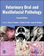 Veterinary Oral and Maxillofacial Pathology, Secon d Edition