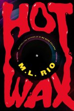 Hot Wax