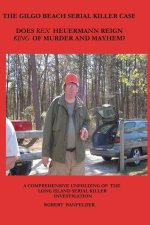 The Gilgo Beach Serial Killer Case
