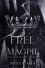 To Free a Magpie