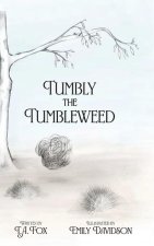Tumbly the Tumbleweed