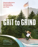 Grit to Grind