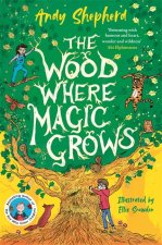 Wood Where Magic Grows