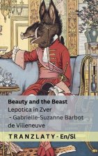 Beauty and the Beast / Lepotica in Zver