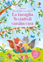 famiglia Scoiattoli cambia casa. Con adesivi