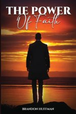 The Power of Faith