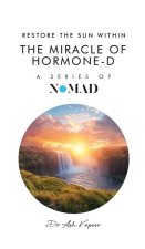 The Miracle of Hormone-D
