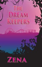 The Dream Keepers