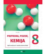 Priprema, pozor, kemija 8