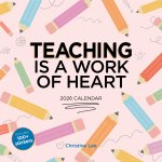 CAL 26 TEACHING IS A WORK OF HEART