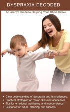 Dyspraxia Decoded